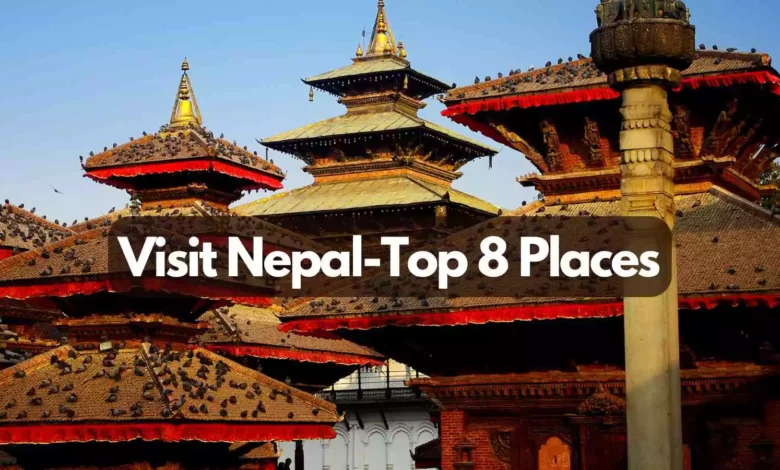 Places to visit in Nepal
